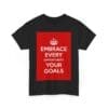 Embrace Every opportunity your goals unisex heavy cotton tee  _31_2048.jpeg
