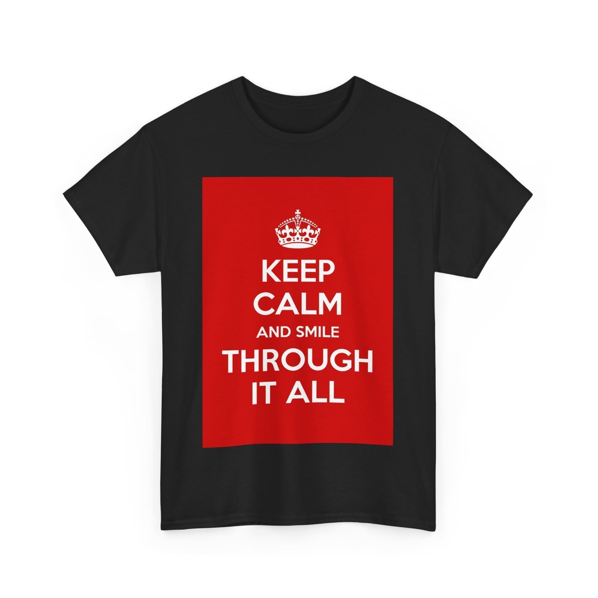 Keep Calm & smile through it all unisex heavy cotton tee  _31_2048.jpeg