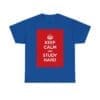 Keep Calm & study hard unisex heavy cotton tee  _49_2048.jpeg