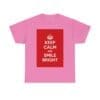 Keep Calm & smile bright unisex heavy cotton tee  _49_2048.jpeg