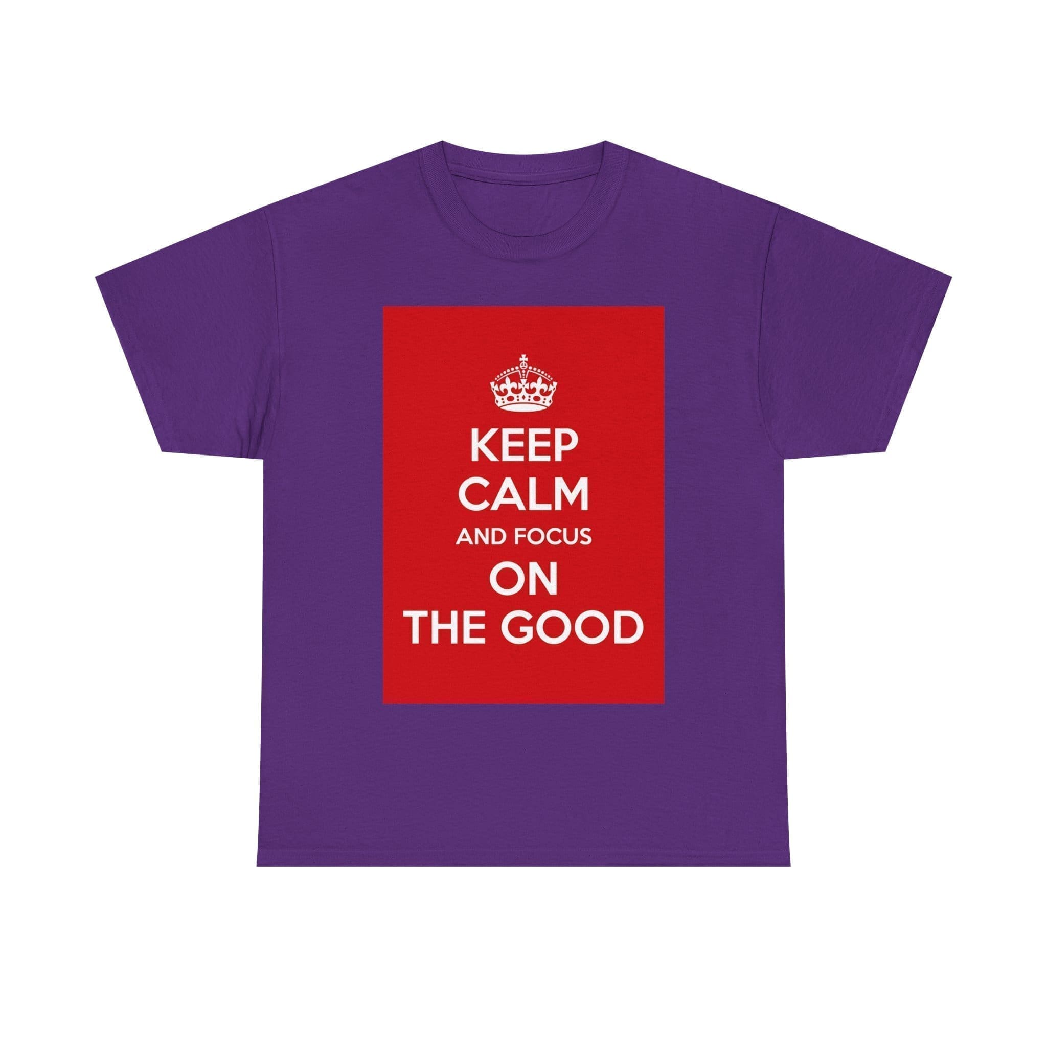 Keep Calm & focus on the good unisex heavy cotton tee Purple 2XL