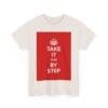 Take it step by step unisex heavy cotton tee  _35_2048.jpeg