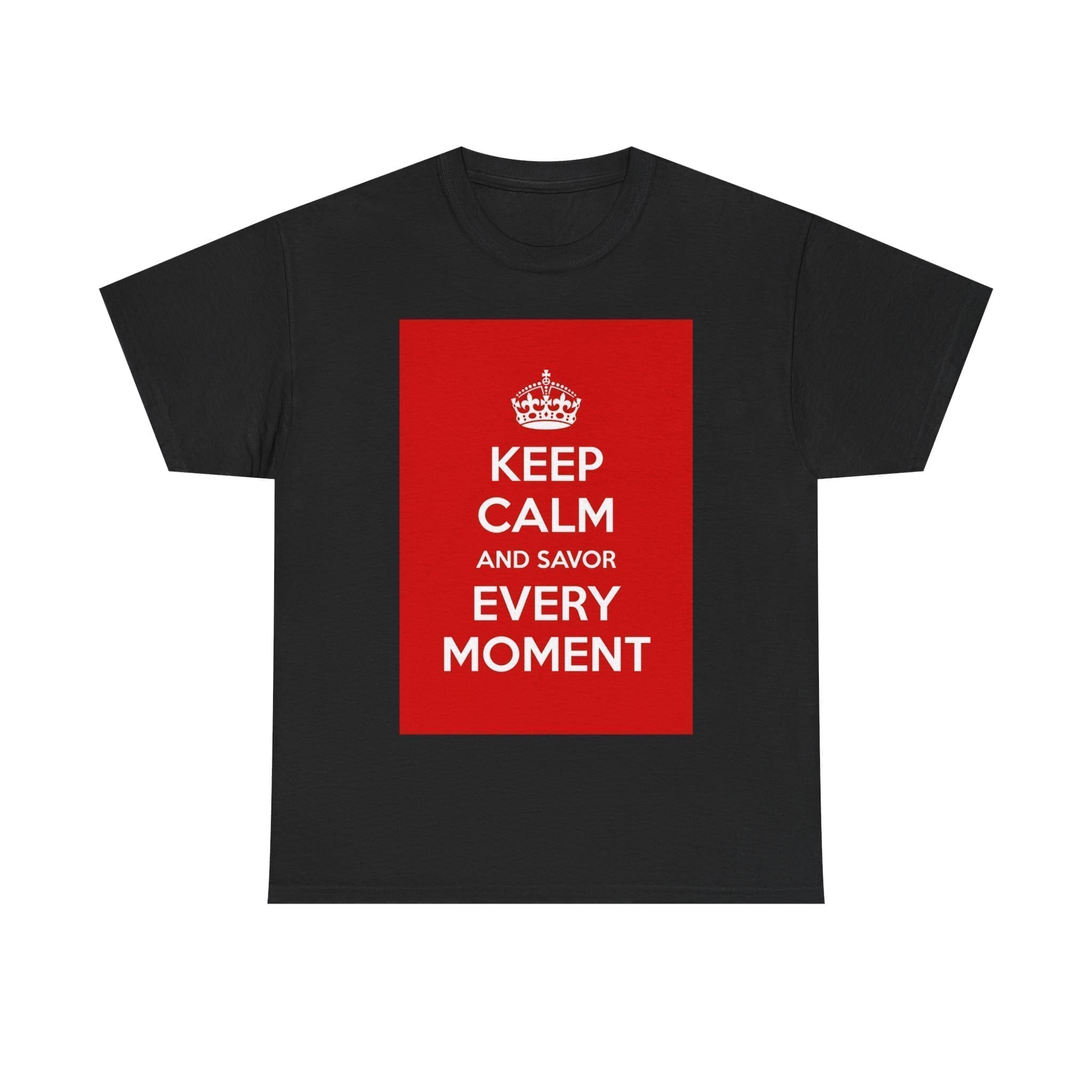 Keep Calm & savor every moment unisex heavy cotton tee _29_2048.jpeg Keep Calm & savor every moment unisex heavy cotton tee _29_2048.jpeg