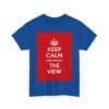 Keep Calm & enjoy the view unisex heavy cotton tee  _19_2048.jpeg