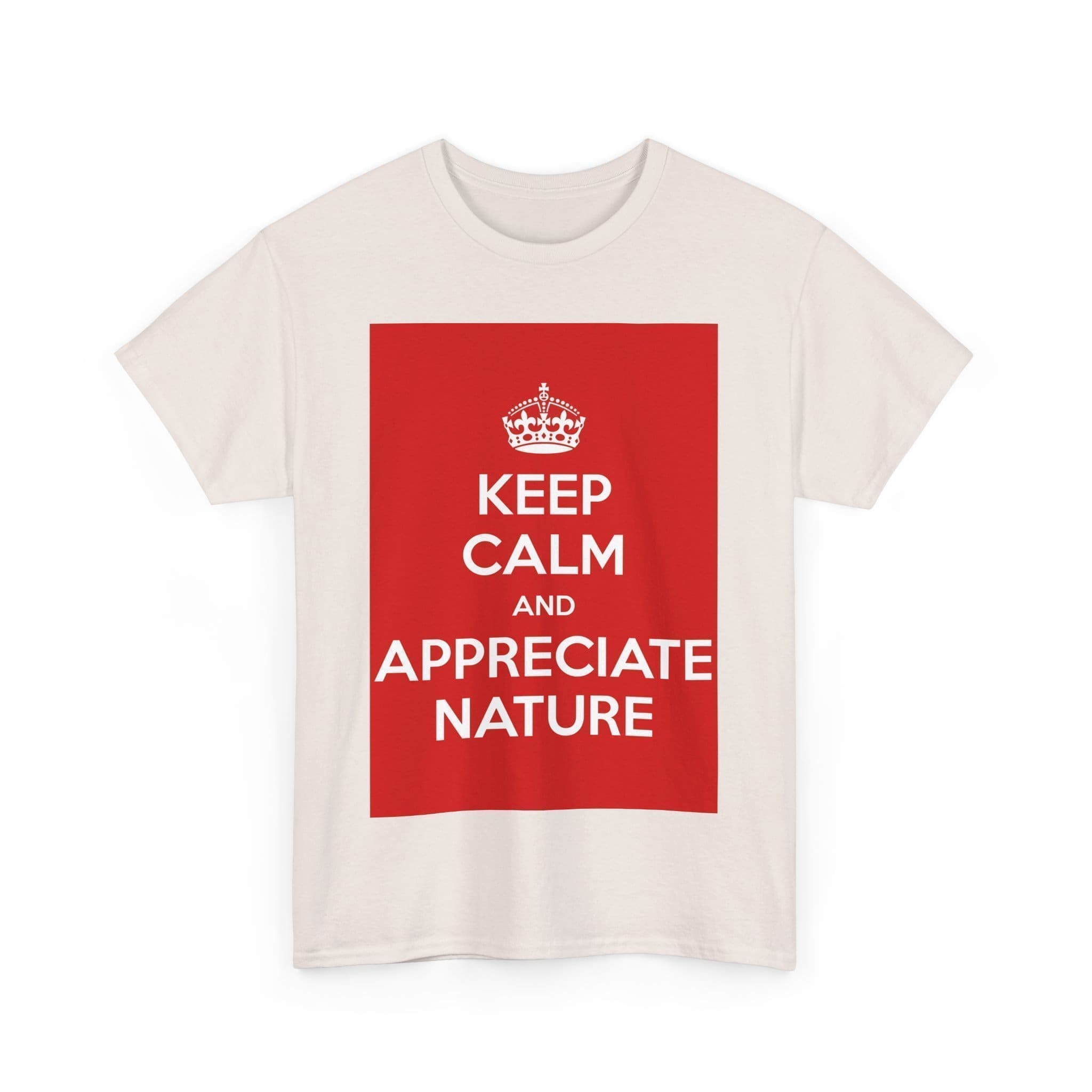 Keep Calm & appreciate nature unisex heavy cotton tee  _35_2048.jpeg