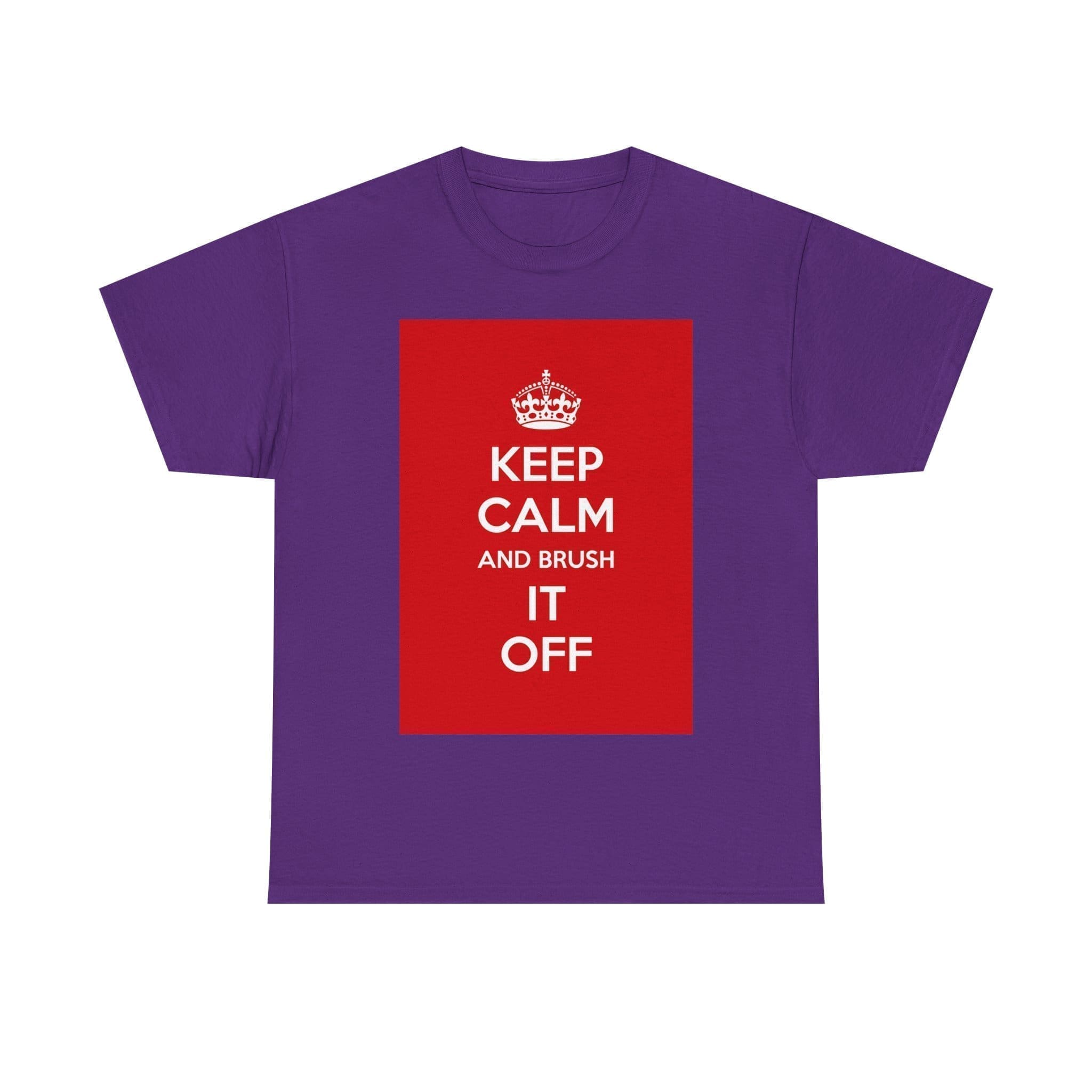 Keep Calm & brush it off unisex heavy cotton tee  _53_2048.jpeg
