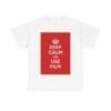 Keep Calm & use film unisex heavy cotton tee  _25_2048.jpeg
