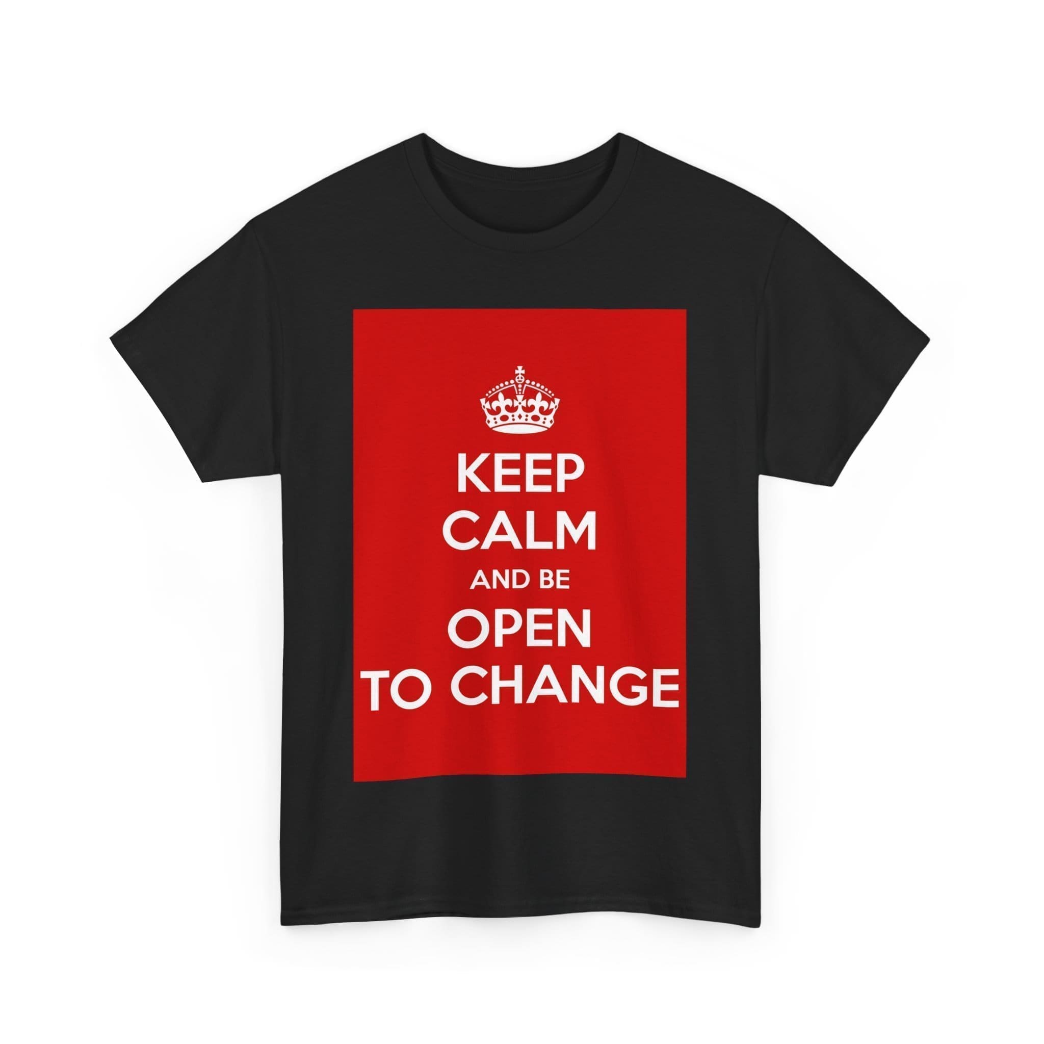 Keep Calm & be open to change unisex heavy cotton tee _31_2048.jpeg Keep Calm & be open to change unisex heavy cotton tee _31_2048.jpeg