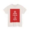 Keep Calm & use film unisex heavy cotton tee  _35_2048.jpeg