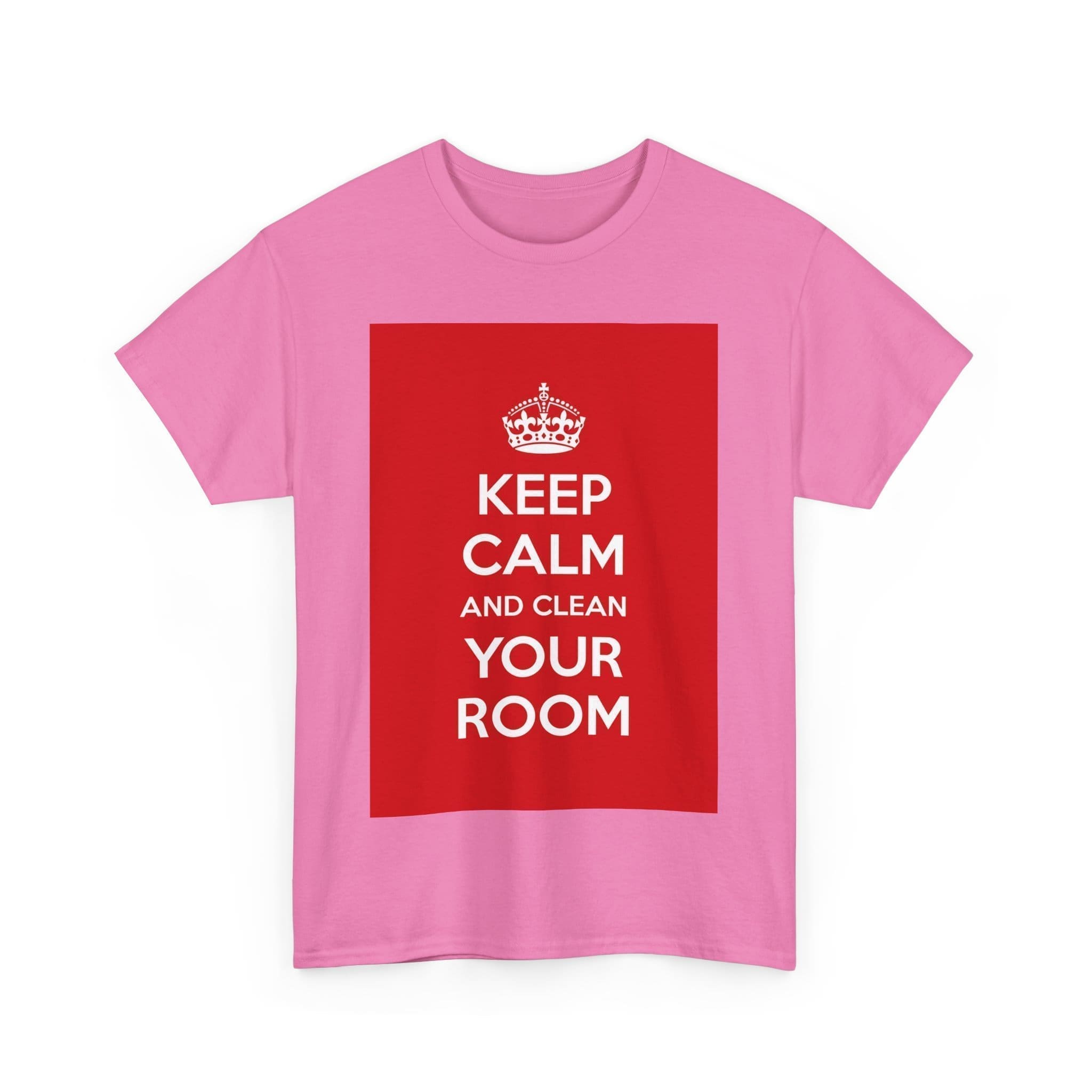 Keep Calm & clean your room unisex heavy cotton tee  _59_2048.jpeg