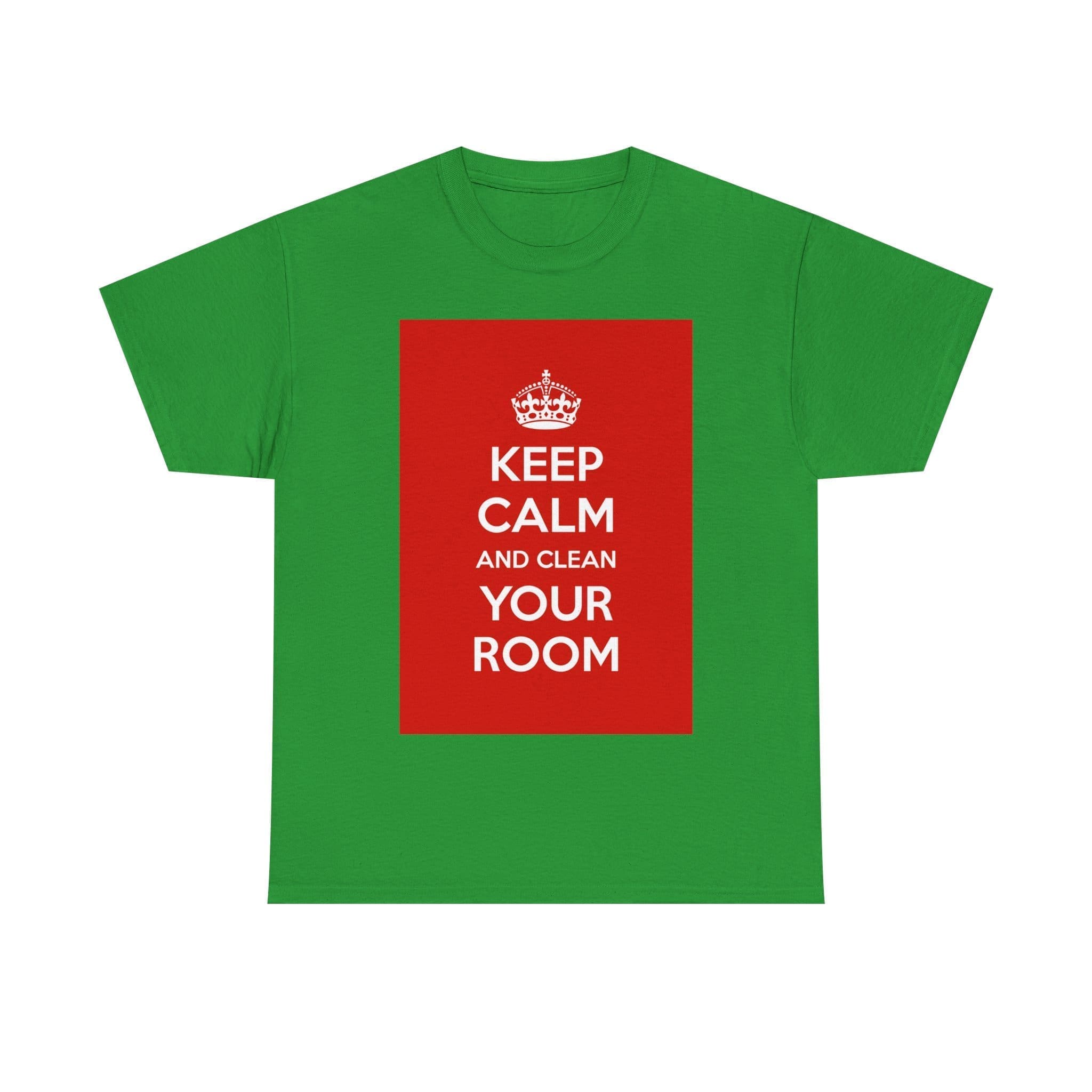 Keep Calm & clean your room unisex heavy cotton tee  _45_2048.jpeg