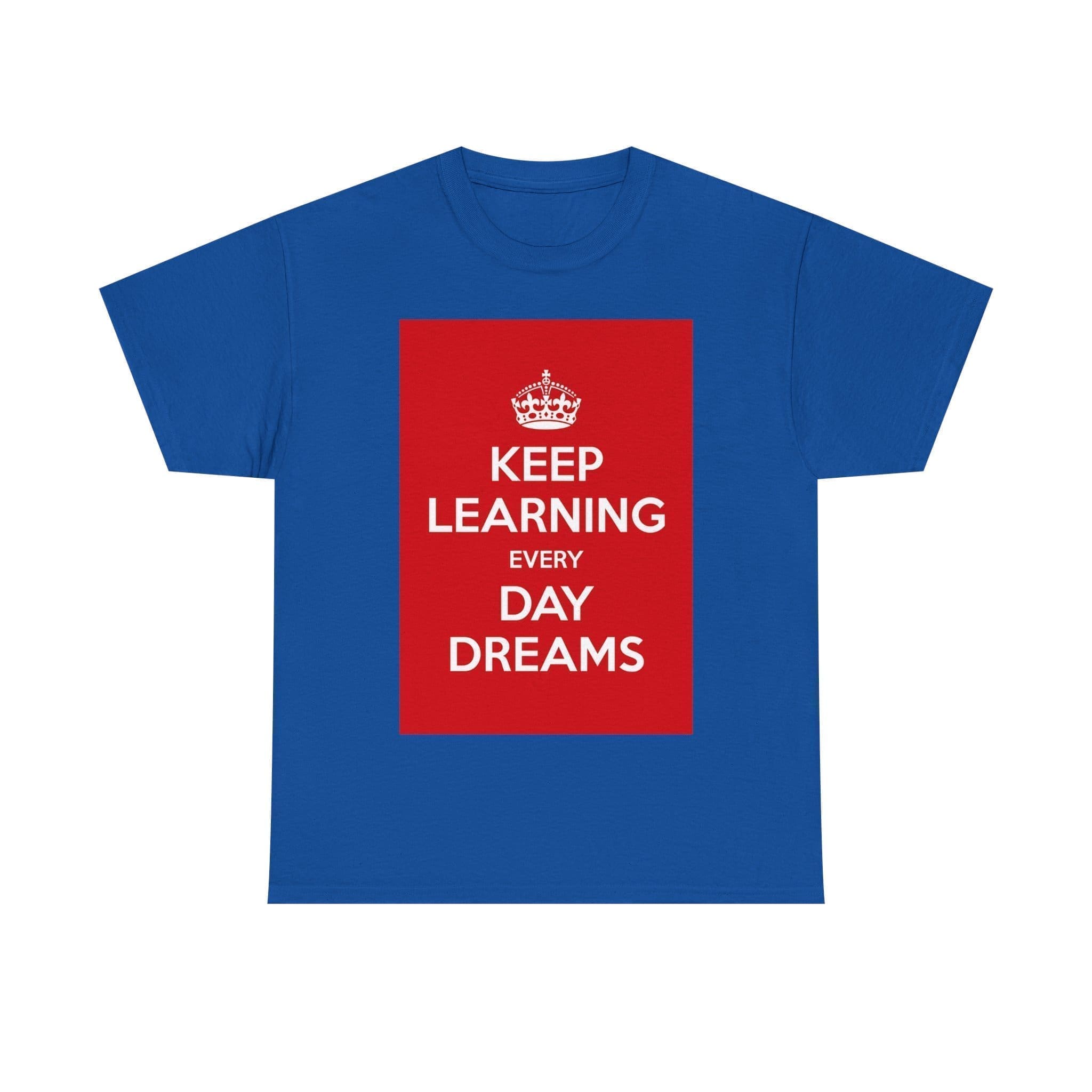Keep Learning every day dreams unisex heavy cotton tee  _49_2048.jpeg