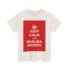 Keep Calm & hakuna matata unisex heavy cotton tee  _35_2048.jpeg