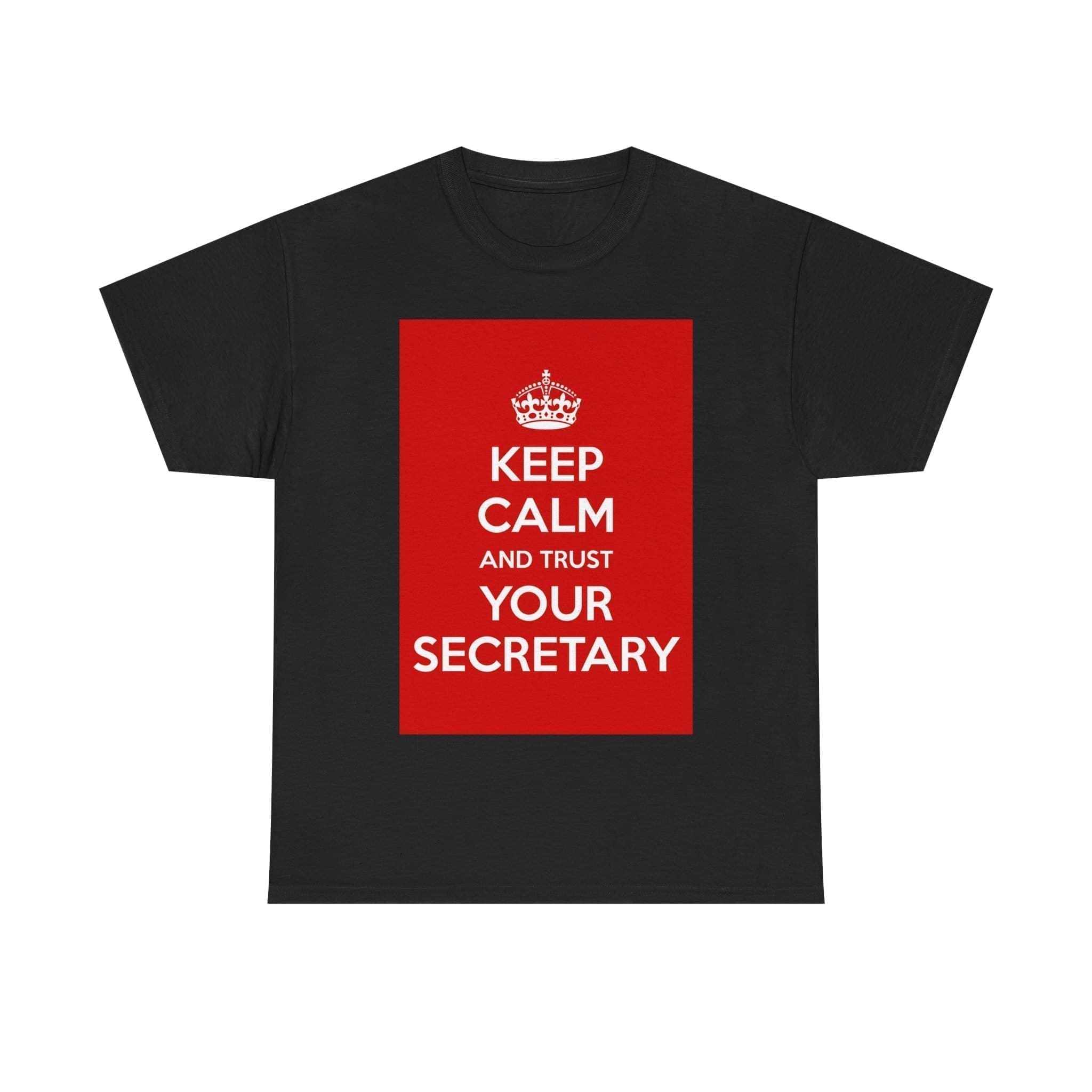 Keep Calm & trust your secretary unisex heavy cotton tee  _21_2048.jpeg