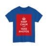 Keep Calm & take photos unisex heavy cotton tee  _51_2048.jpeg