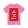 Keep Calm & smile bright unisex heavy cotton tee  _51_2048.jpeg