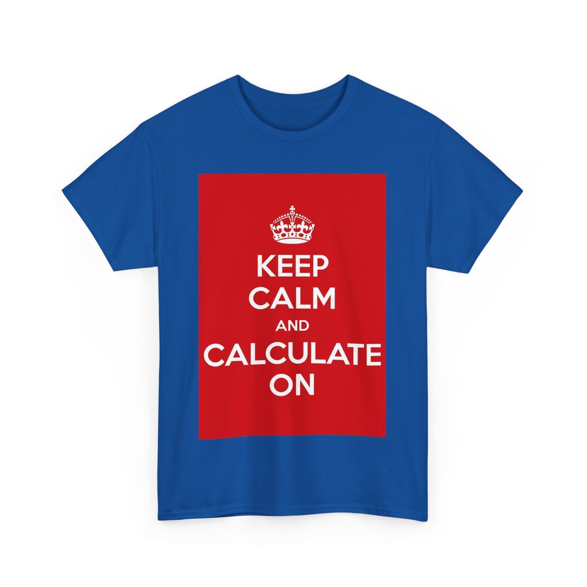Keep Calm & calculate on unisex heavy cotton tee  _51_2048.jpeg
