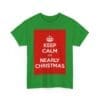 Keep Calm it's nearly christmas unisex heavy cotton tee  _47_2048.jpeg