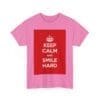 Keep Calm & smile hard unisex heavy cotton tee  _59_2048.jpeg