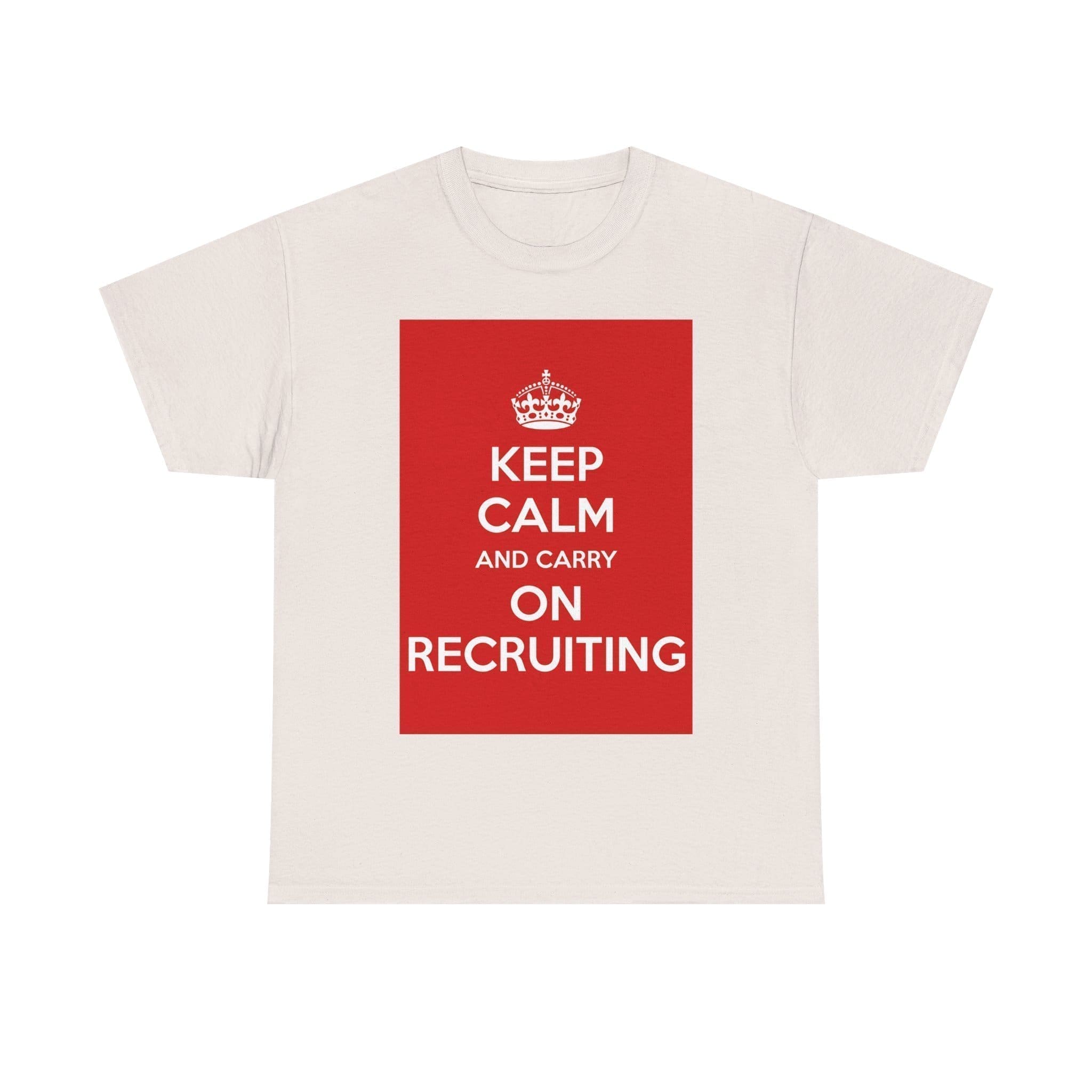 Keep Calm & carry on recruiting unisex heavy cotton tee _33_2048.jpeg Keep Calm & carry on recruiting unisex heavy cotton tee _33_2048.jpeg