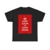 Keep Calm & love dogs unisex heavy cotton tee  _29_2048.jpeg