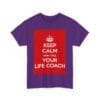 Keep Calm & call your life coach unisex heavy cotton tee  _55_2048.jpeg