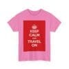 Keep Calm & travel on unisex heavy cotton tee  _59_2048.jpeg