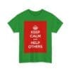 Keep Calm & help others unisex heavy cotton tee  _47_2048.jpeg