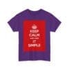 Keep Calm & keep it simple unisex heavy cotton tee  _23_2048.jpeg