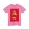 Keep Calm & love on unisex heavy cotton tee  _59_2048.jpeg