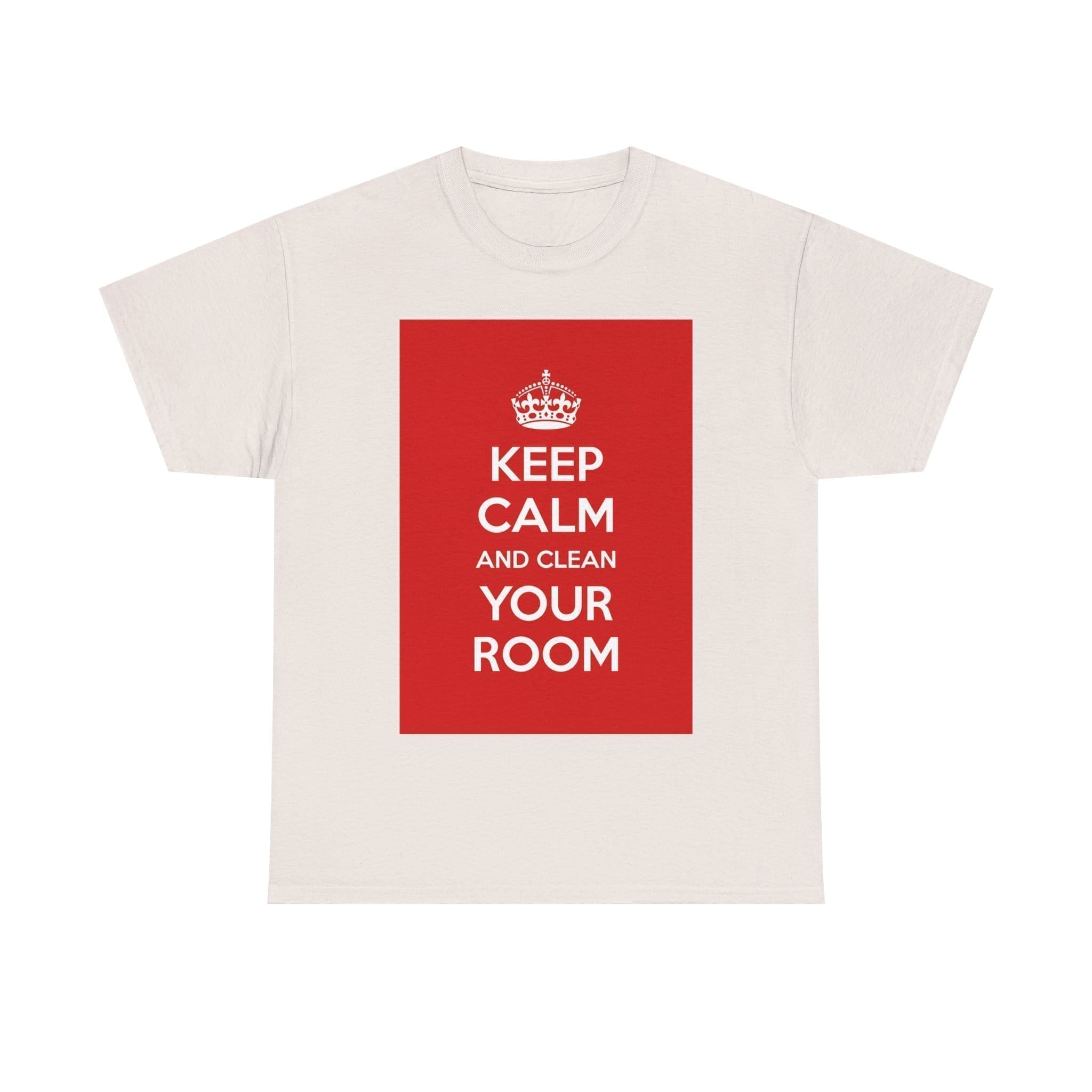 Keep Calm & clean your room unisex heavy cotton tee  _33_2048.jpeg