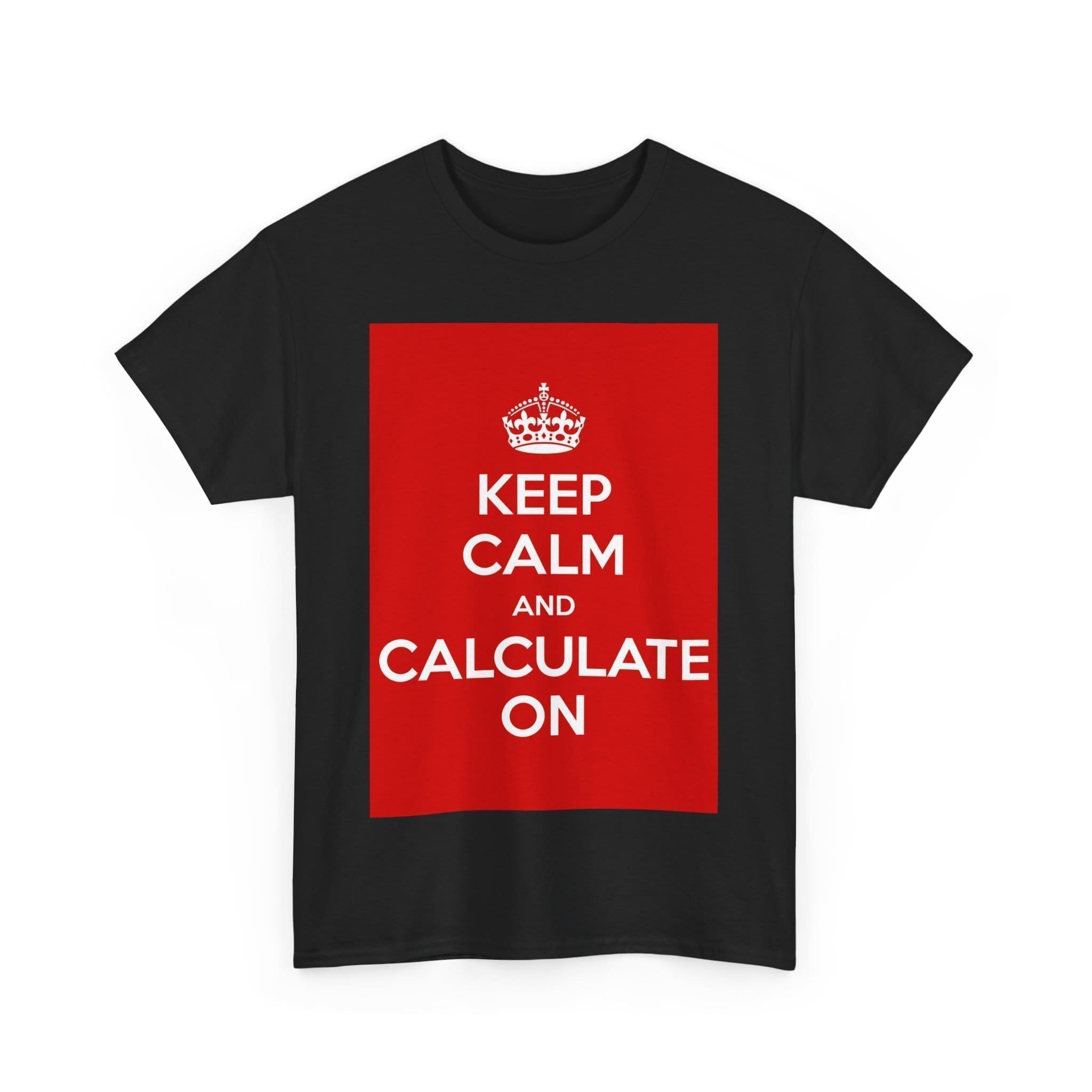 Keep Calm & calculate on unisex heavy cotton tee  _31_2048.jpeg