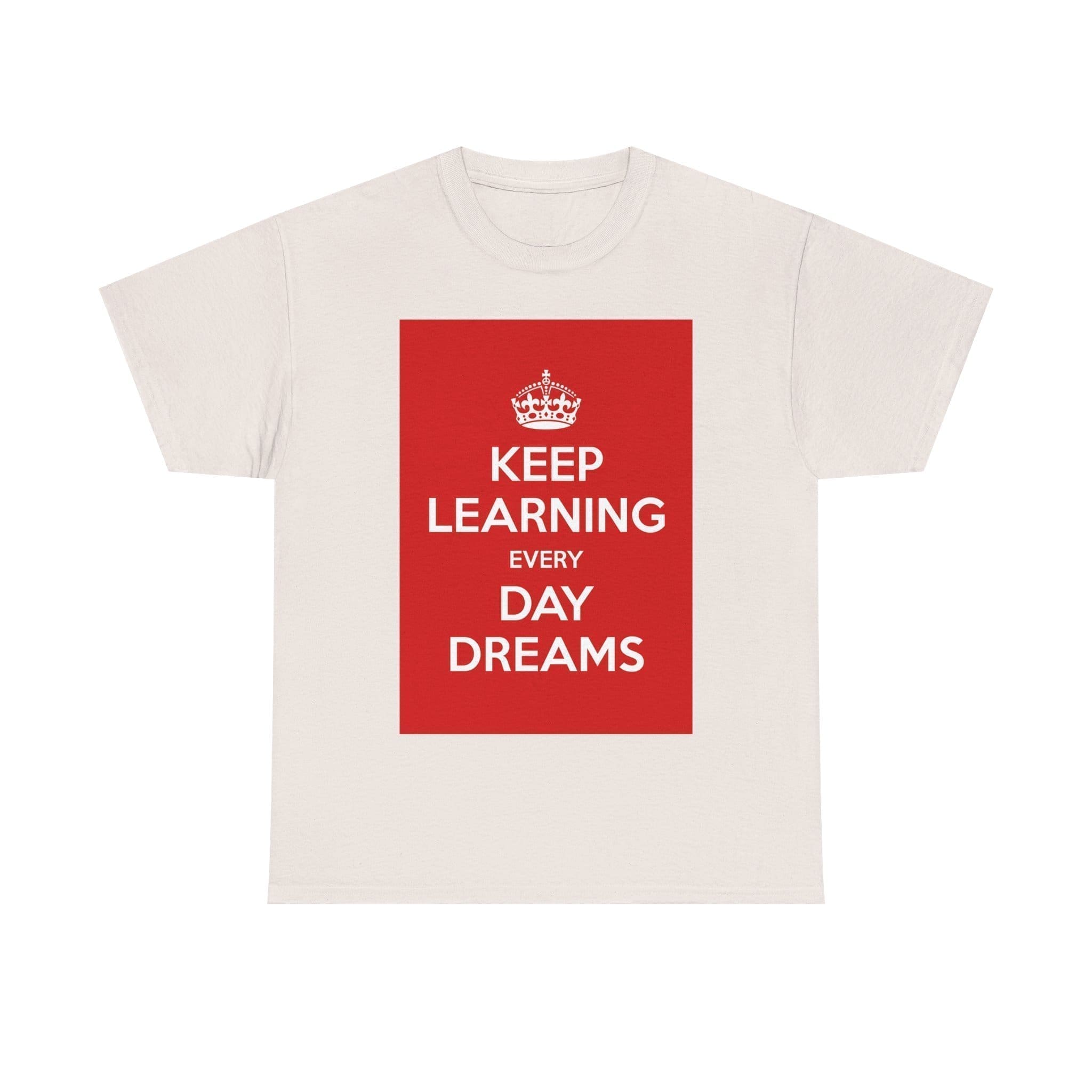 Keep Learning every day dreams unisex heavy cotton tee  _33_2048.jpeg