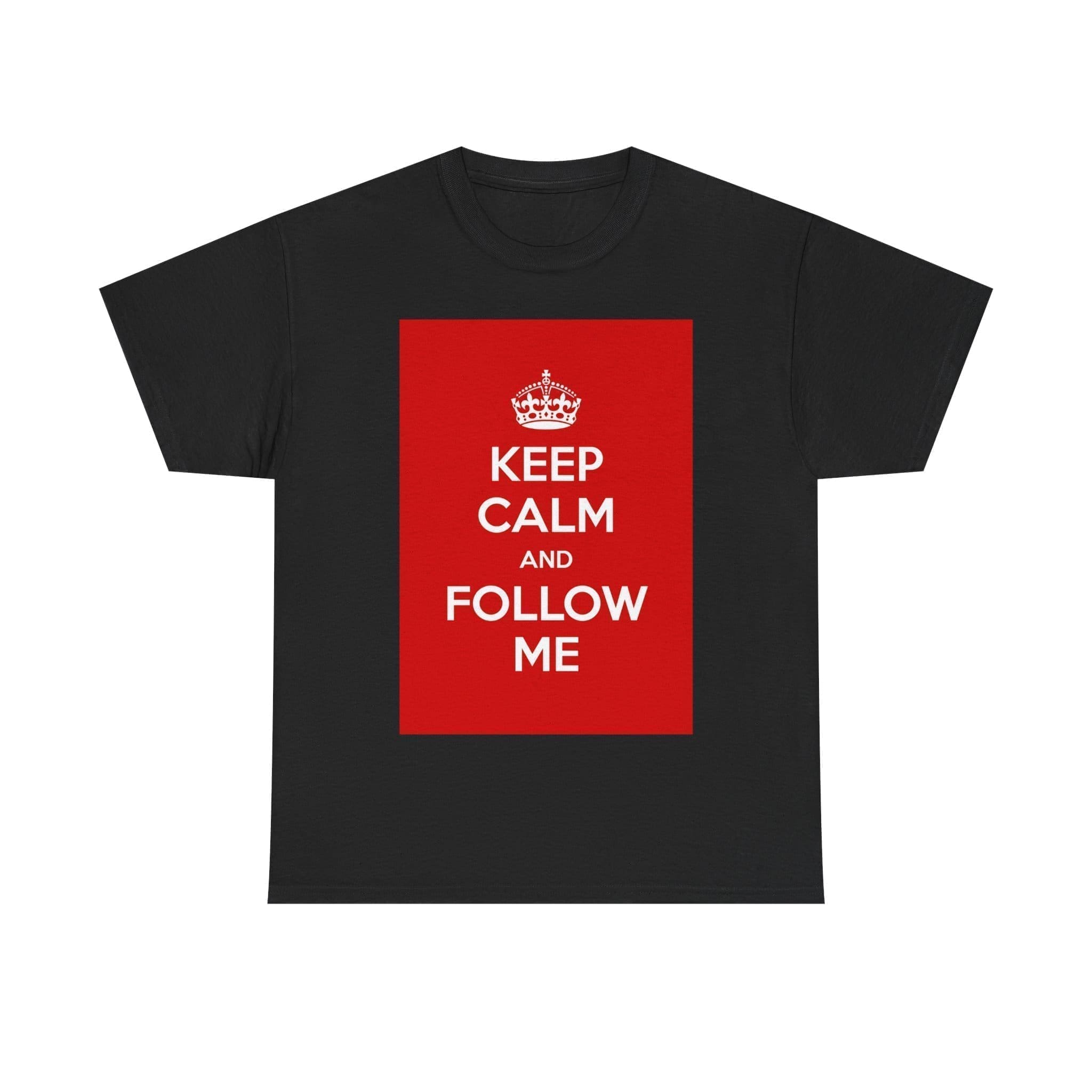 Keep Calm & follow me unisex heavy cotton tee _29_2048.jpeg Keep Calm & follow me unisex heavy cotton tee _29_2048.jpeg
