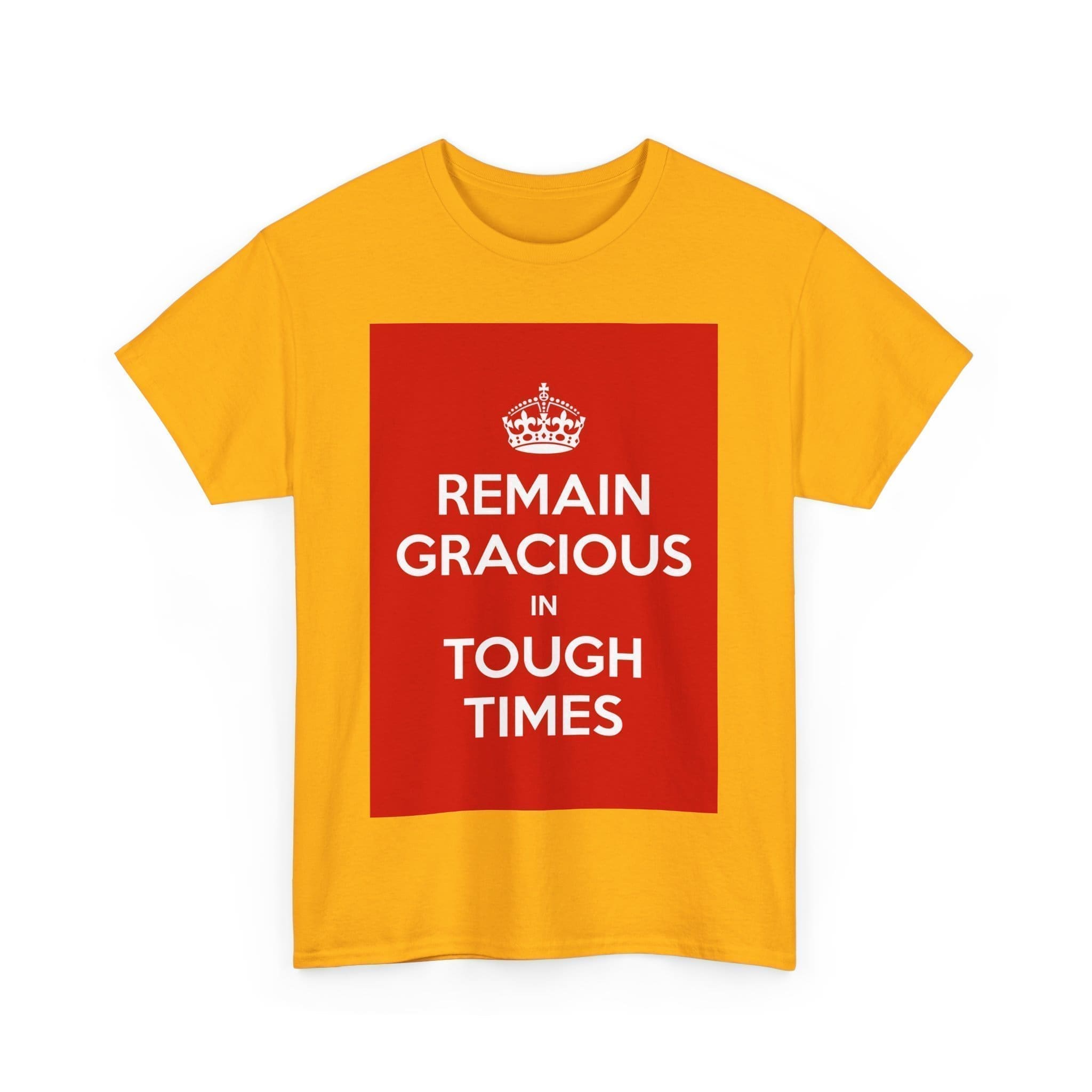 Remain gracious in tough times unisex heavy cotton tee  _39_2048.jpeg