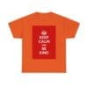 Keep Calm & be kind unisex heavy cotton tee  _22_2048.jpeg