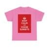 Keep Calm & chase sunsets unisex heavy cotton tee  _57_2048.jpeg