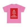 Keep Calm & love yourself unisex heavy cotton tee  _57_2048.jpeg