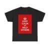 Keep Calm & help others unisex heavy cotton tee  _29_2048.jpeg