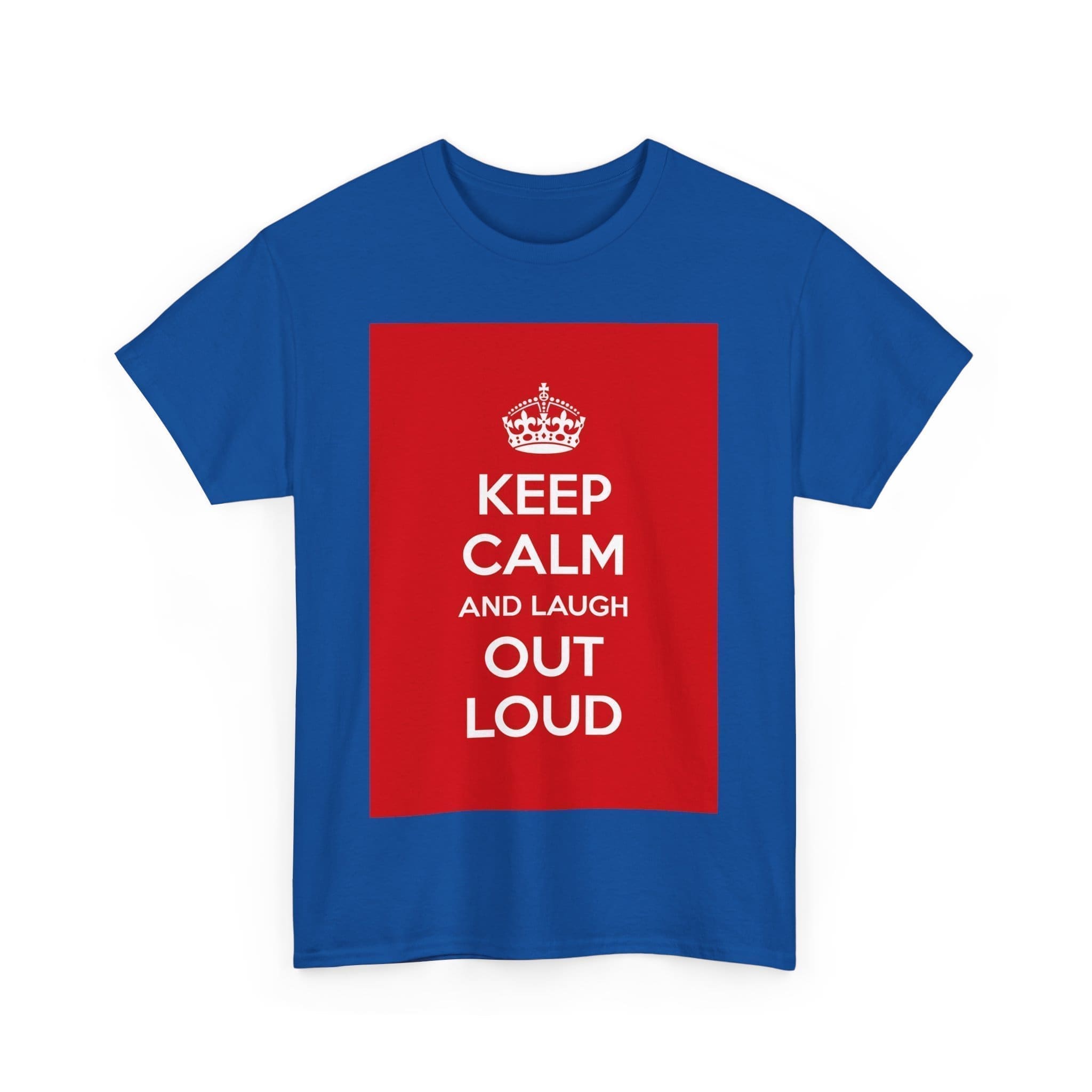 Keep Calm & laugh out loud unisex heavy cotton tee  _19_2048.jpeg