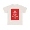 Keep Calm & follow me unisex heavy cotton tee  _33_2048.jpeg