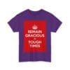 Remain gracious in tough times unisex heavy cotton tee  _55_2048.jpeg