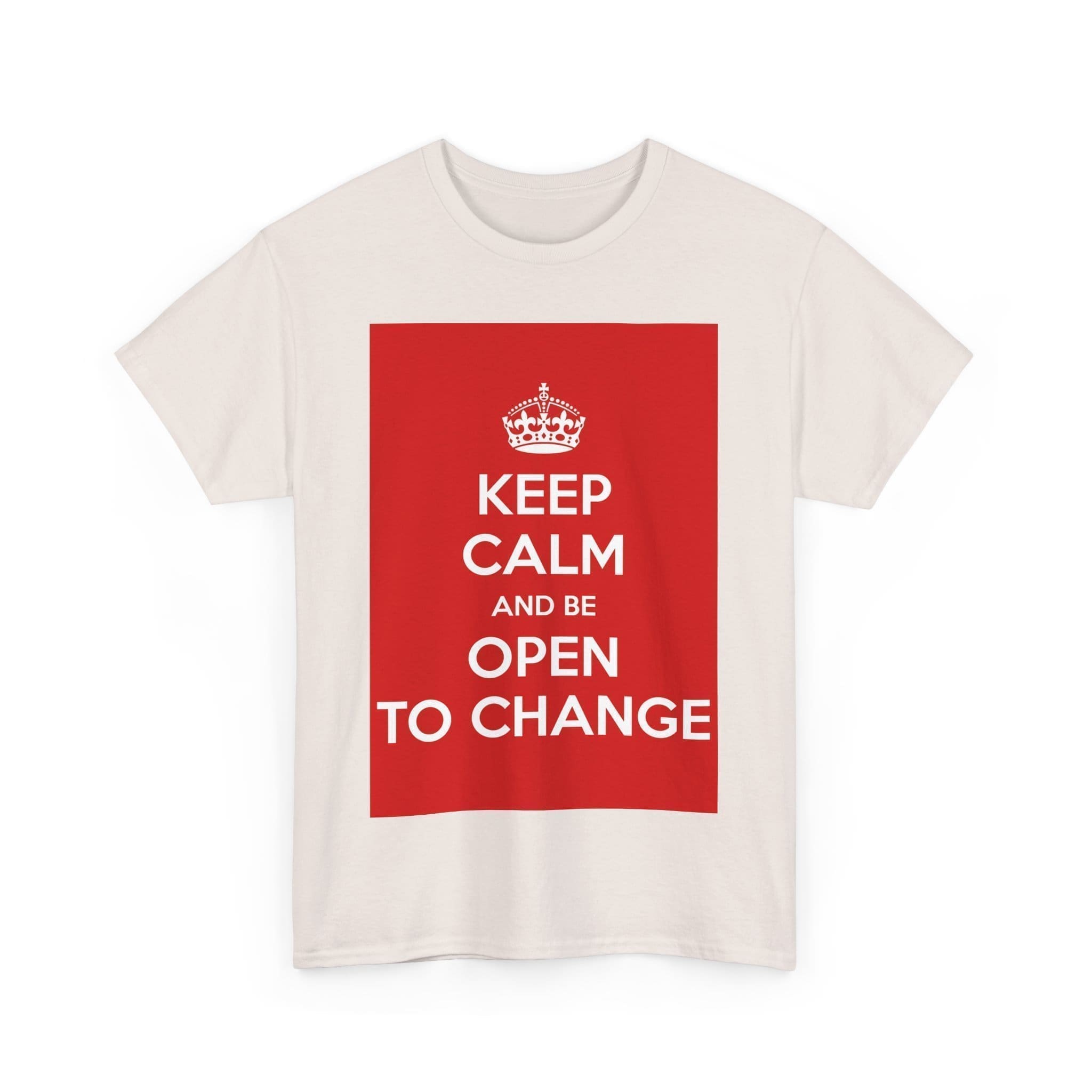 Keep Calm & be open to change unisex heavy cotton tee _35_2048.jpeg Keep Calm & be open to change unisex heavy cotton tee _35_2048.jpeg