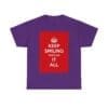 Keep smiling it all unisex heavy cotton tee  _53_2048.jpeg