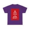 Keep Calm & shine bright unisex heavy cotton tee  _54_2048.jpeg