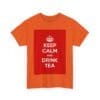 Keep Calm & drink tea unisex heavy cotton tee  _43_2048.jpeg