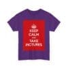 Keep Calm & take pictures unisex heavy cotton tee  _55_2048.jpeg