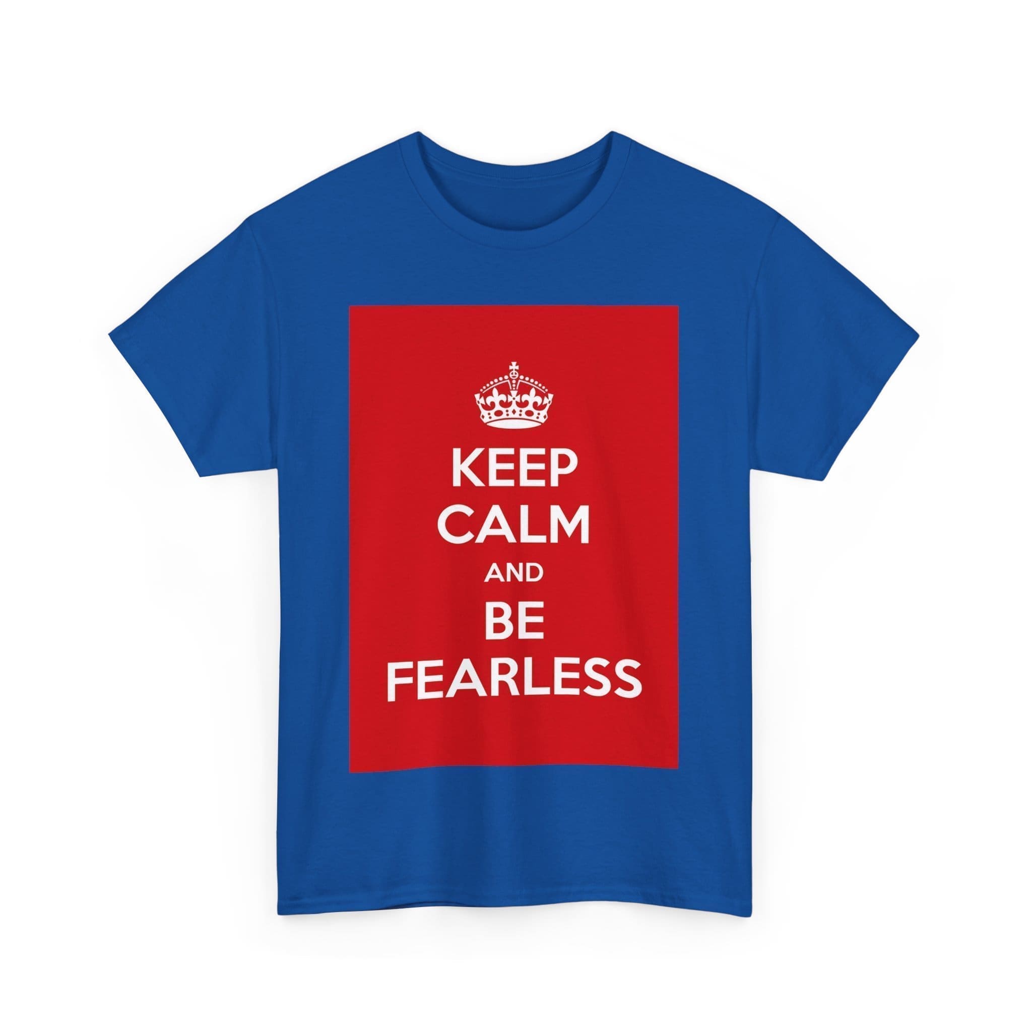 Keep Calm & be fearless unisex heavy cotton tee  _51_2048.jpeg