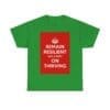 Remain Resilient & carry on thriving unisex heavy cotton tee  _37_2048.jpeg