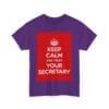 Keep Calm & trust your secretary unisex heavy cotton tee  _15_2048.jpeg